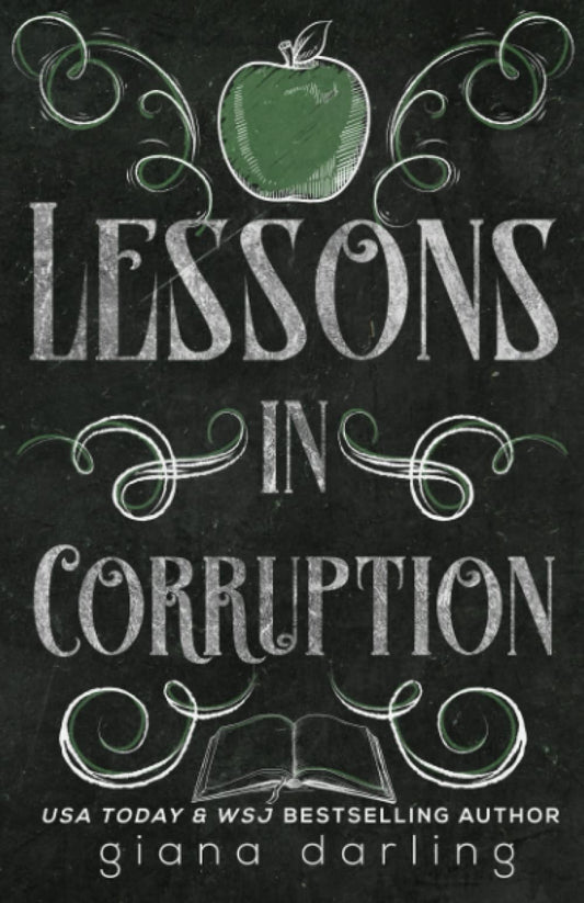 Lessons in Corruption (Fallen Men #1) - by: Giana Darling