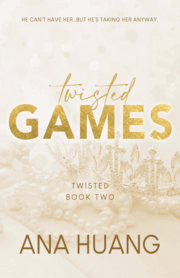 Twisted Games (Twisted #2) - by: Ana Huang