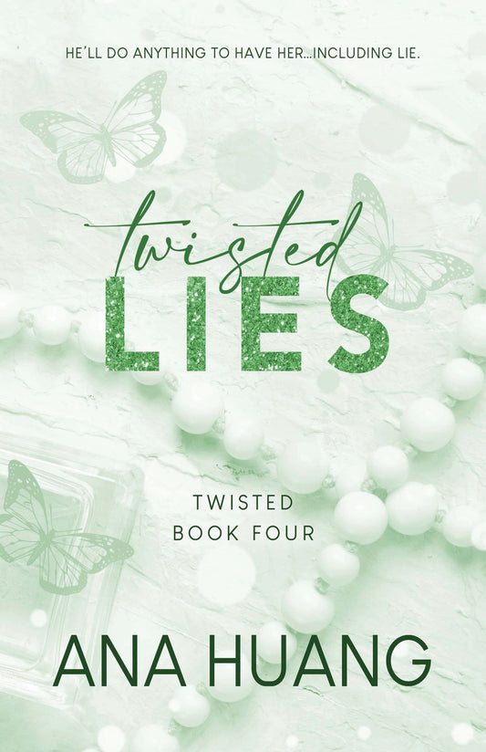 Twisted Lies (Twisted #4) - by: Ana Huang