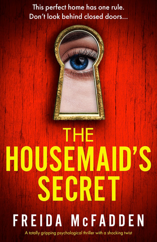 The Housemaid's Secret (The Housemaid #2) - by: Freida McFadden