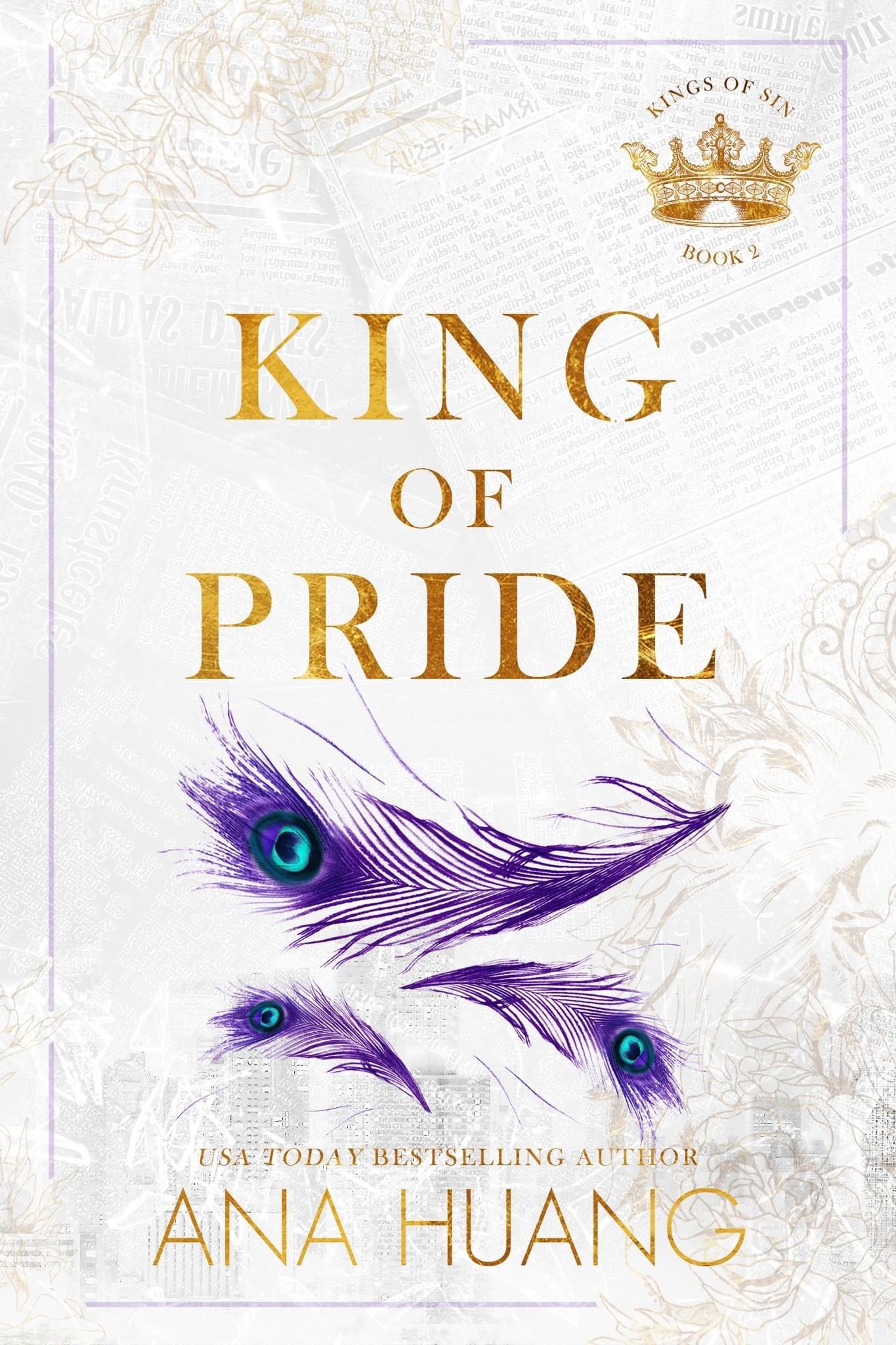 King of Pride (Kings of Sin #2) - by: Ana Huang