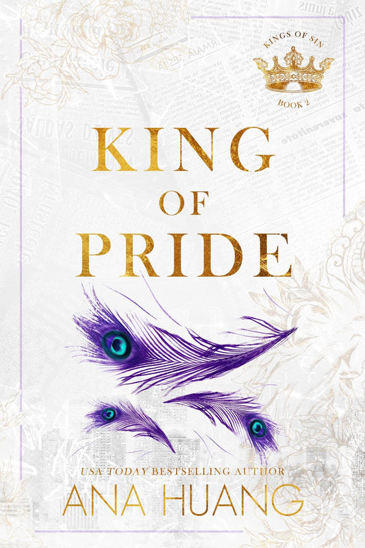 King of Pride (Kings of Sin #2) - by: Ana Huang