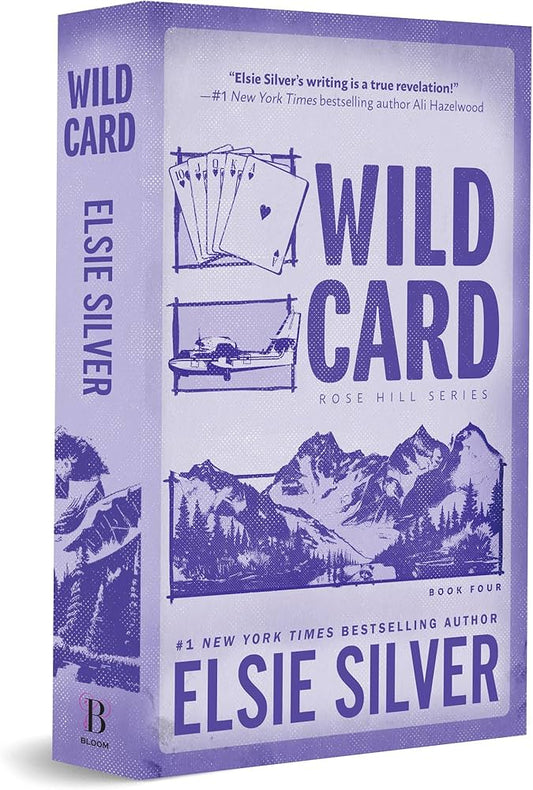 Wild Card (Rose Hill #4) DELUXE - by: Elsie Silver