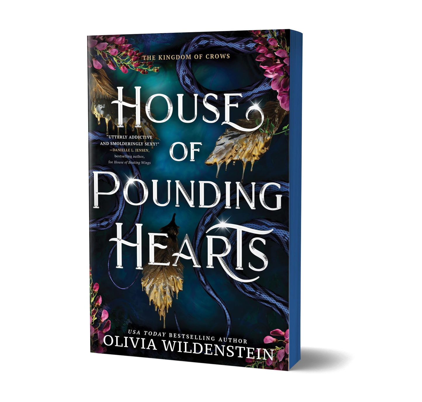 House of Pounding Hearts (The Kingdom of Crows #2) DELUXE - by: Olivia Wildenstein