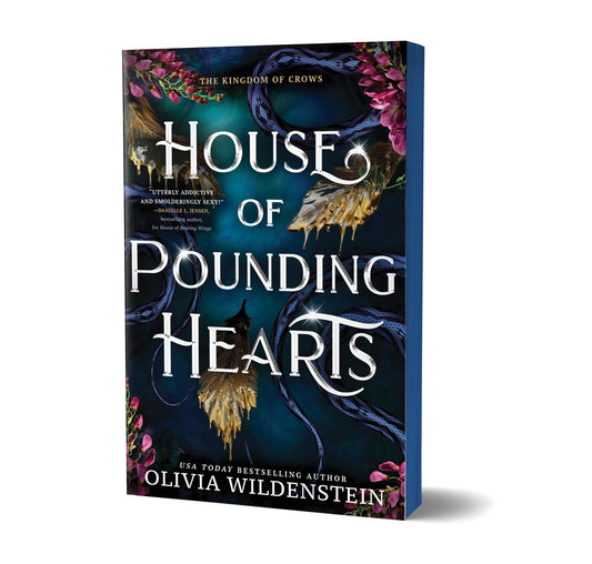 House of Pounding Hearts (The Kingdom of Crows #2) DELUXE - by: Olivia Wildenstein