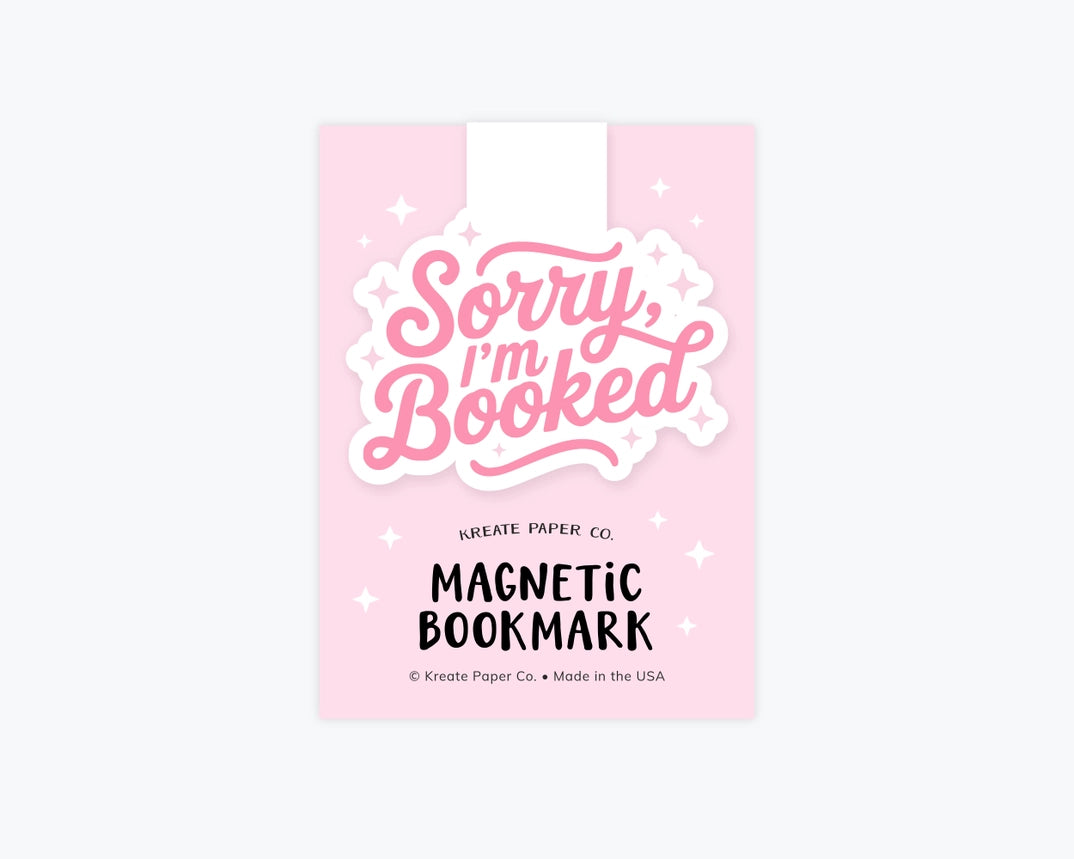 Sorry I'm Booked Magnetic Bookmark