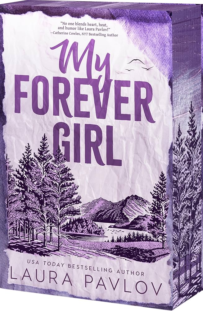 My Forever Girl (Blue Sky Bay #1) - by: Laura Pavlov