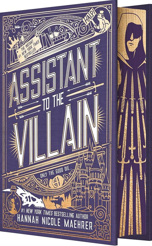 Assistant to the Villain (Assistant to the Villain #1) SPECIAL - by: Hannah Nicole Maehrer