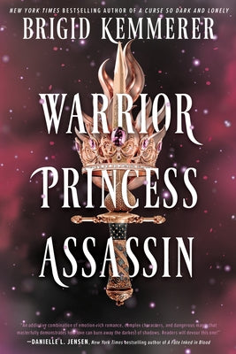 Warrior Princess Assassin (Braided Fate #1) - by: Brigid Kemmerer