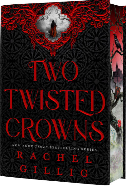 Two Twisted Crowns (The Shepherd King #2) DELUXE - by: Rachel Gillig