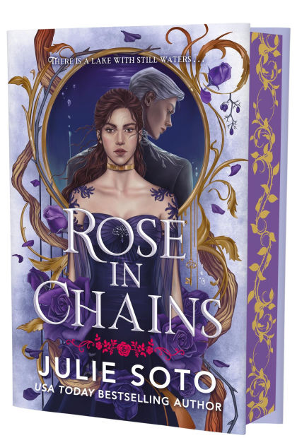Rose in Chains (The Evermore Trilogy #1) DELUXE - by: Julie Soto