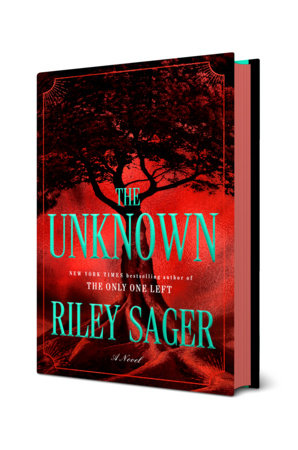 The Unknown - by: Riley Sager