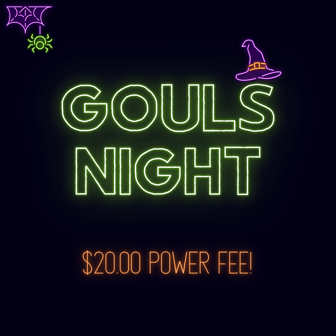Gouls Night - Power Fee