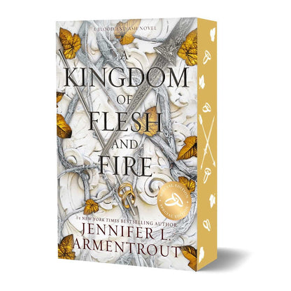 A Kingdom of Flesh and Fire (Blood and Ash #2) SPECIAL EDITION - by: Jennifer L. Armentrout