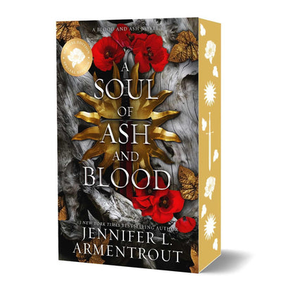 A Soul of Ash and Blood (Blood and Ash #5) SPECIAL EDITION - by: Jennifer L. Armentrout
