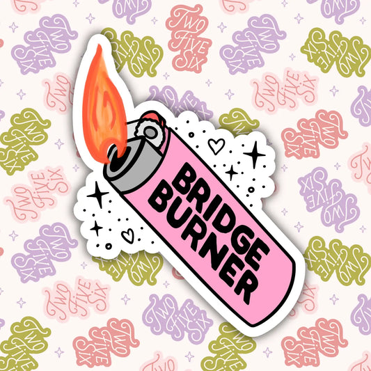 Bridge Burner Sticker