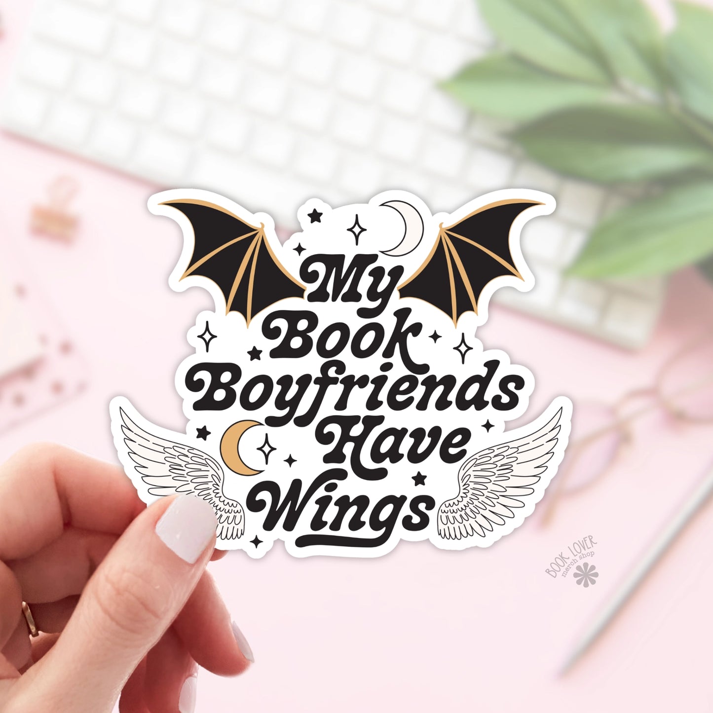My Book Boyfriends Have Wings Stickers