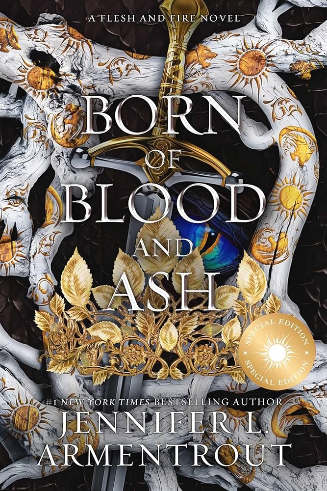 Born of Blood and Ash (Flesh and Fire #4) - by: Jennifer L. Armentrout