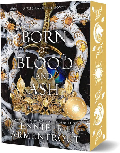 Born of Blood and Ash (Flesh and Fire #4) - by: Jennifer L. Armentrout
