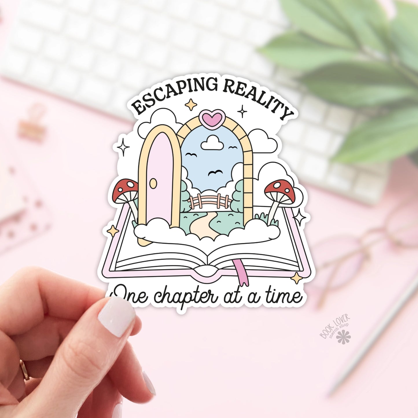 Escaping Reality One Chapter At A Time Stickers