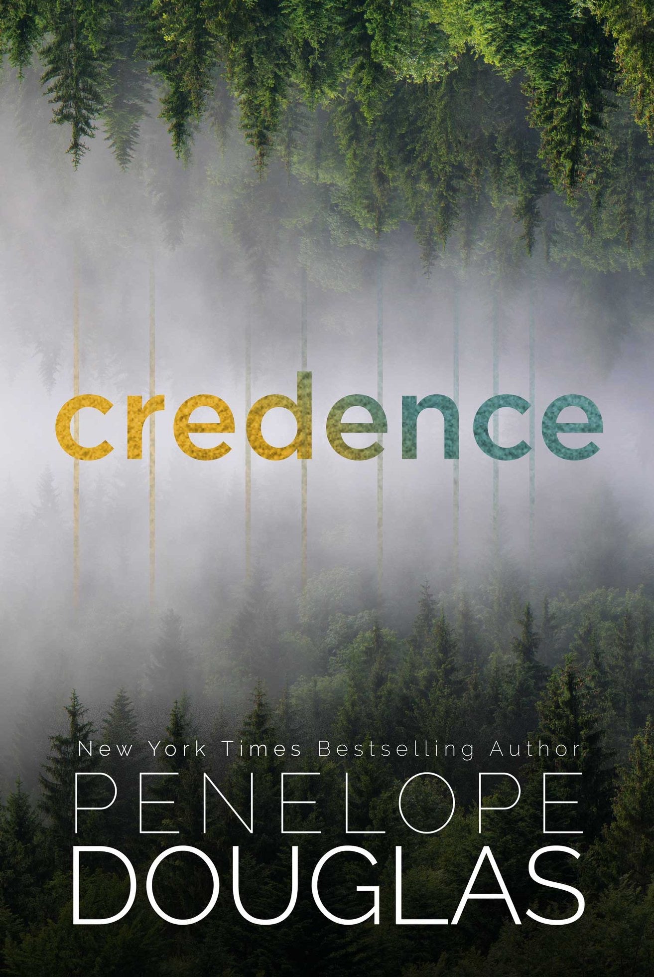 Credence - by: Penelope Douglas