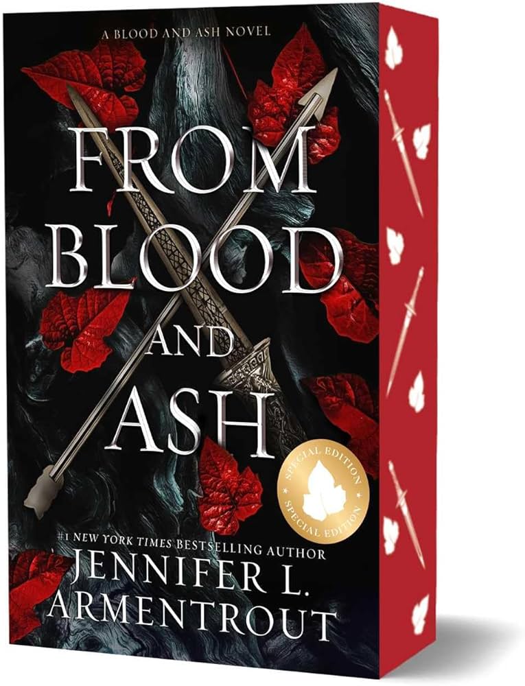 From Blood and Ash (Blood and Ash #1) SPECIAL EDITION - by: Jennifer L. Armentrout