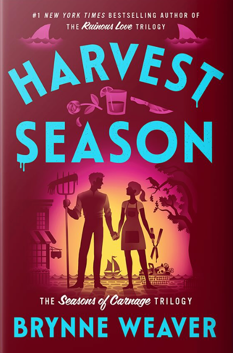 Harvest Season (The Seasons of Carnage Trilogy #2) - by: Brynne Weaver