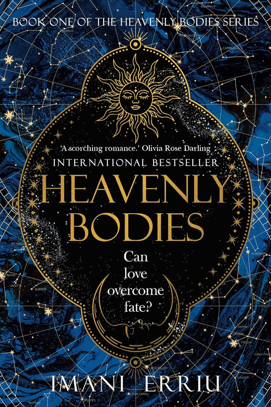 Heavenly Bodies (Heavenly Bodies #1) - by: Imani Erriu