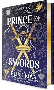Prince of Swords (Arcana Academy #2) - by: Elise Kova