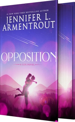 Opposition (Lux Novel #5) - by: Jennifer L. Armentrout