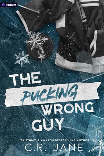 The Pucking Wrong Guy (The Pucking Wrong #2) - by: C.R. Jane