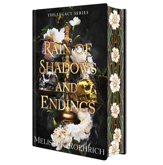 Rain of Shadows and Endings (Legacy #1) DELUXE - by: Melissa K. Roehrich