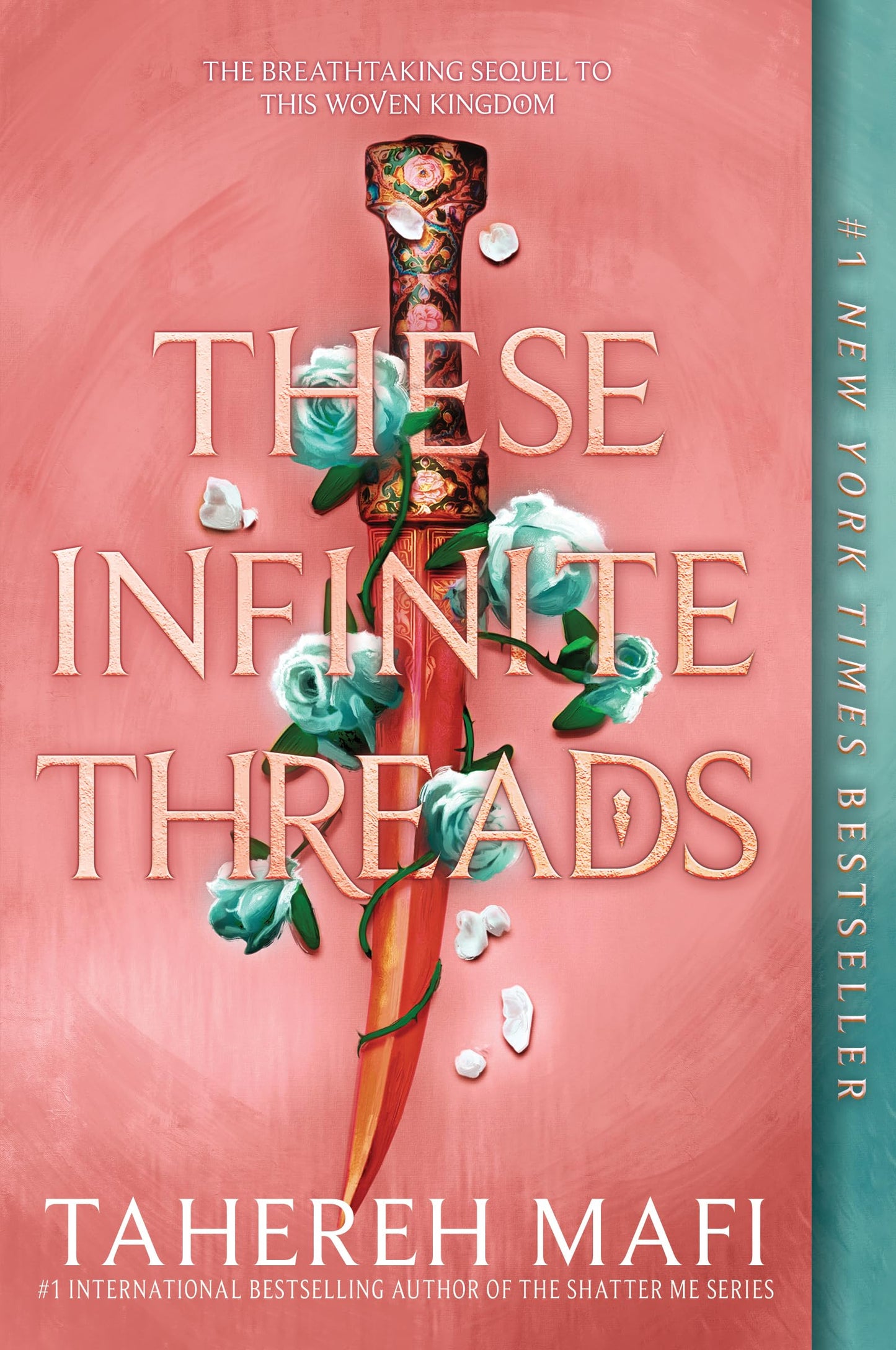 These Infinite Threads (This Woven Kingdom #2) - by: Tahereh Mafi