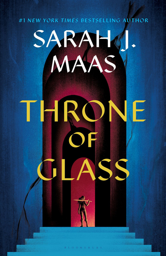 Throne of Glass (Throne of Glass #1) - by: Sarah J. Maas